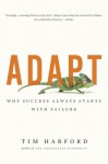 Adapt: Why Success Always Starts with Failure - Tim Harford