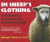 In Sheep's Clothing: Understanding and Dealing with Manipulative People - George K. Simon Jr., Kevin Foley