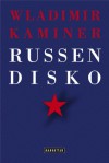 Russendisko - Wladimir Kaminer