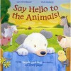 Say Hello to the Animals! - Ian Whybrow, Tim Warnes