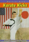 Karate Kicks - Stuart B. Schwartz, Craig Conley