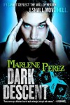 Dark Descent - Marlene Perez