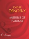 Mistress Of Fortune (Mills & Boon Desire) - Kathie DeNosky