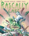 The Rascally Cake - Jeanne Willis, Korky Paul