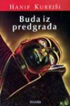 Buda Iz Predgradja - Hanif Kurejsi