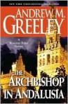 The Archbishop in Andalusia (Blackie Ryan Series) - Andrew M. Greeley