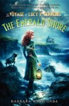 The Voyage of Lucy P. Simmons: The Emerald Shore - Barbara Mariconda