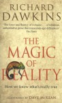 The Magic of Reality: How we know what's really true - Richard Dawkins