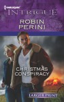 Christmas Conspiracy - Robin Perini