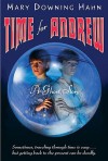 Time for Andrew: A Ghost Story - Mary Downing Hahn