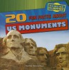 20 Fun Facts about Us Monuments - Heather Moore Niver