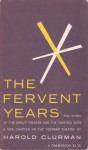 The Fervent Years: The Group Theatre and the 30's - Harold Clurman