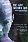 SciFi in the Mind's Eye: Reading Science Through Science Fiction - Margret Grebowicz, Terry Bisson