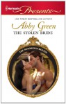 The Stolen Bride (Harlequin Presents) - Abby Green