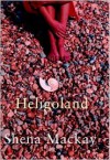 Heligoland - Shena Mackay