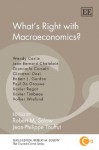 What's Right With Macroeconomics? (The Cournot Centre series) - Robert M. Solow