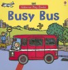 Busy Bus (Play Books) - Felicity Brooks