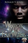 Warriors of the Four Worlds - Ronald Jones