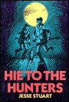 Hie to the Hunters - Jerry A. Herndon