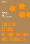 Curr Topics in Membranes & Transport V1 - Gerald Litwack, Unknown