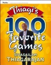 Thiagi's 100 Favorite Games - Sivasailam Thiagarajan