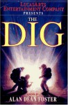 The Dig - Alan Dean Foster