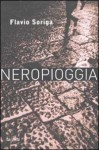 Neropioggia - Flavio Soriga