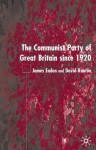 Communist Party of Great Britain - James Eaden, David Renton