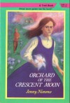 Orchard of the Crescent Moon (The Magician Trilogy, Book 2) - Jenny Nimmo