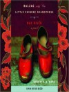 Balzac and the Little Chinese Seamstress (Audio) - Sijie Dai, B.D. Wong