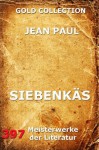 Siebenkäs (Gold Collection) (German Edition) - Jean Paul