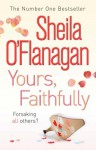 Yours, Faithfully - Sheila O'Flanagan