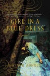 Girl in a Blue Dress - Gaynor Arnold