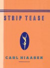 Strip Tease - Carl Hiaasen