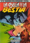 La Bella y la Bestia (Beauty and Beast, Colección Extra Superhéroes, #12) - Ann Nocenti