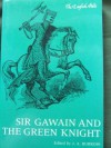 Sir Gawain and the Green Knight - Unknown, J.A. Burrow