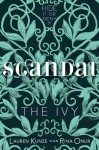 The Ivy: Scandal - Lauren Kunze, Rina Onur