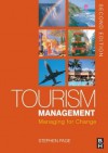 Tourism Management: Managing for Change - Stephen Page