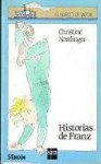 Historias de Franz - B.V. 21 - (Spanish Edition) - Christine Nöstlinger