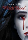 Witchblood - Emma Mills