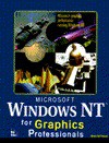 Microsoft Windows NT for Graphics Professionals - Michael Todd Peterson