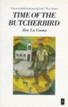 Time of the Butcherbird - Alex La Guma