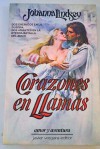 Corazones En Llamas - Johanna Lindsey