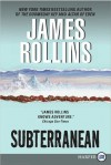 Subterranean - James Rollins