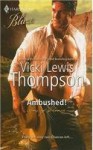 Ambushed! - Vicki Lewis Thompson