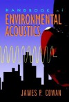 Handbook of Environmental Acoustics - James P. Cowan