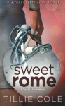 Sweet Rome (Sweet Home) (Volume 2) - Tillie Cole