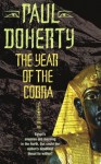 The Year of the Cobra (Ancient Egyptian Mysteries) - Paul Doherty