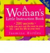 A Woman's Little Instruction Book: A Parody - Jasmine Birtles