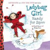 Ladybug Girl Ready for Snow - Jacky Davis, David Soman